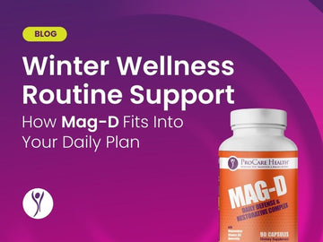 How Mag D Immunity Support Complex Fits Into Your Winter Wellness Routine