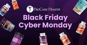 BFCM promotional image featuring ProCare Health's product offerings for Black Friday and Cyber Monday sales.