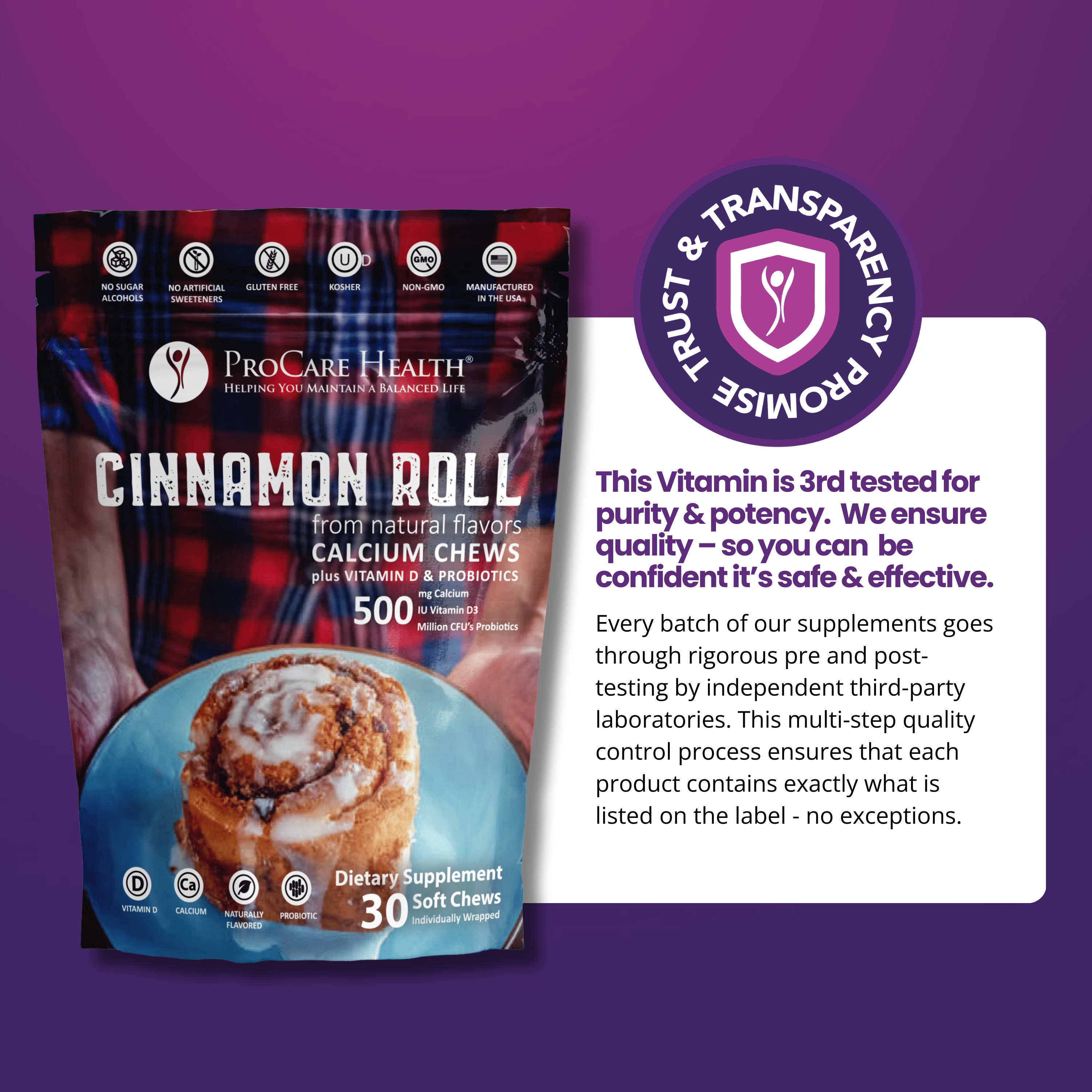 Calcium Soft Chew | Cinnamon Roll packaging with quality assurance details and images of the soft chews.