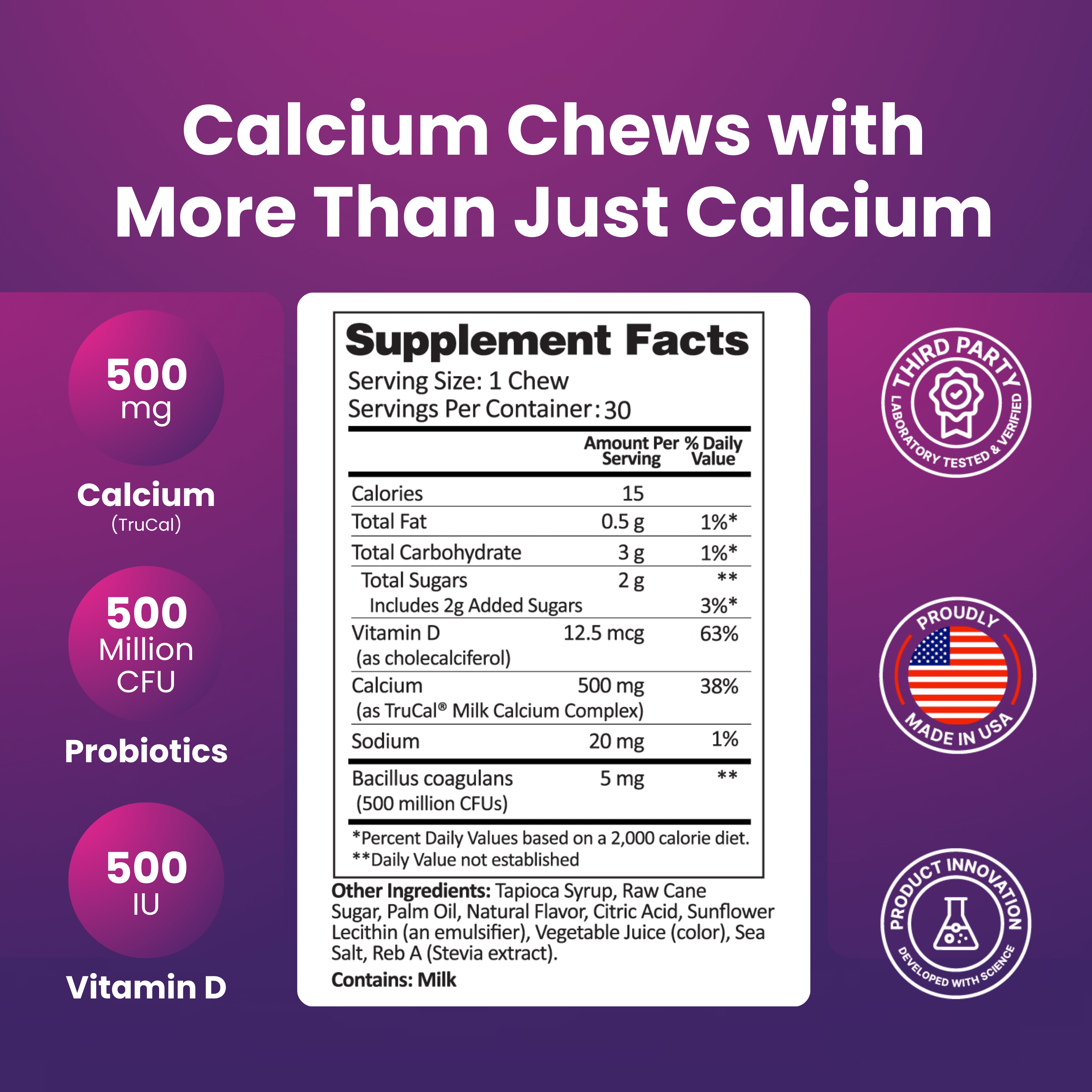 Calcium Soft Chew | Peaches & Cream supplement facts showing ingredients and nutritional information.