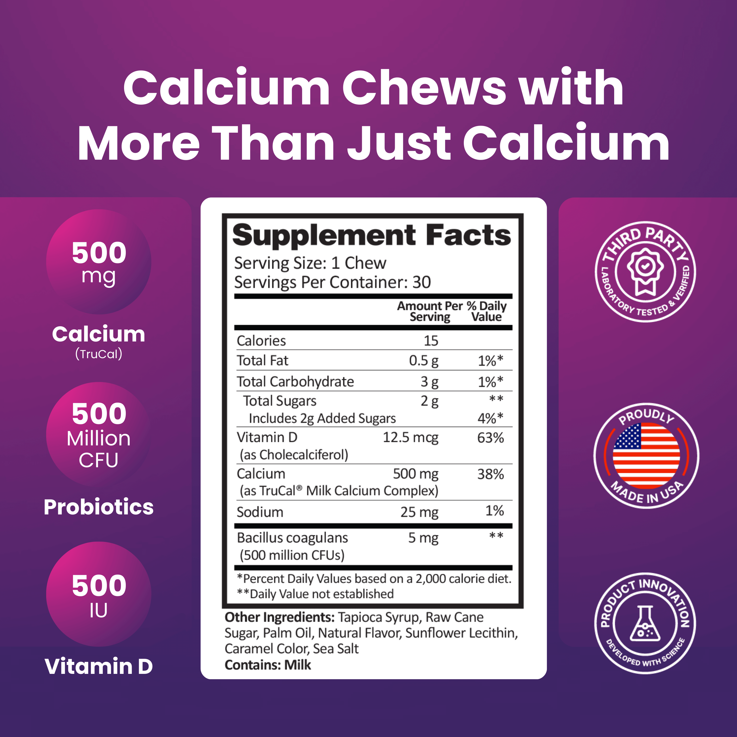 Calcium Chew | Sea Salted Caramel supplement facts including calcium, probiotics, and vitamin D.